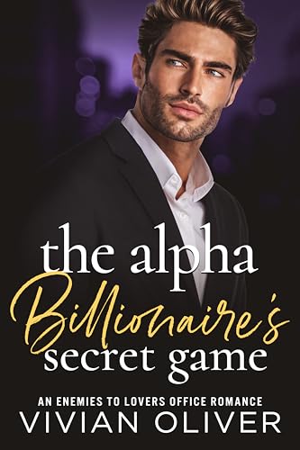 The Alpha Billionaire's Secret Game