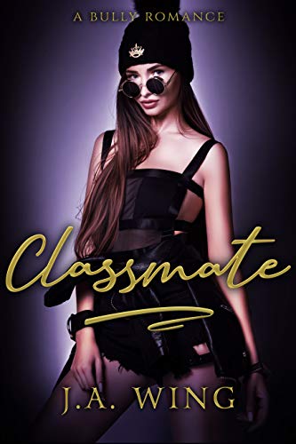 Classmate (Triple A’s Book 1)