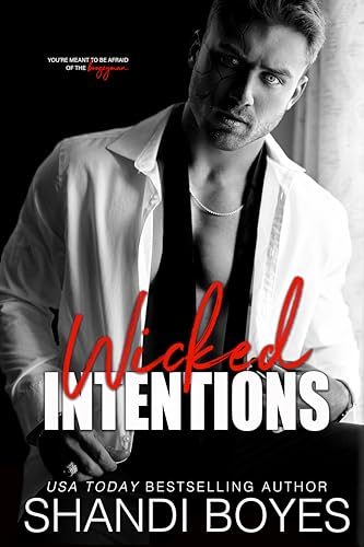 Wicked Intentions (The Bobrov Bratva Book 1)