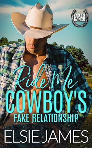 Ride Me (Kingridge Ranch Book 2)