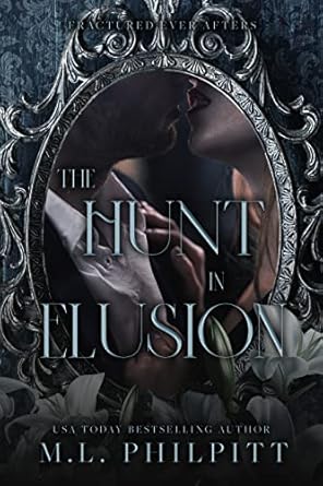 The Hunt in Elusion (Fractured Ever Afters Book 1)