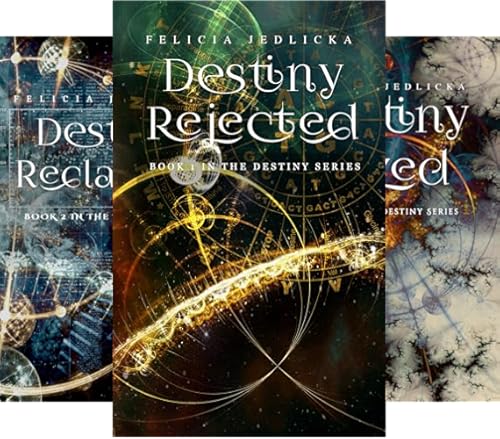 Destiny Rejected (Destiny Series Book 1)