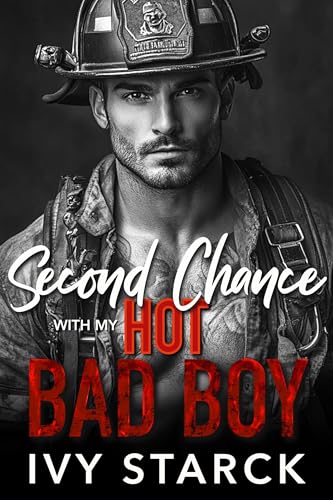 Second Chance with my Hot Bad Boy