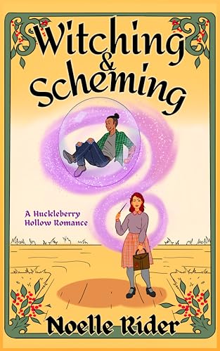 Witching and Scheming