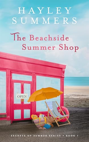 The Beachside Summer Shop (Secrets Of Summer Series Book 1)