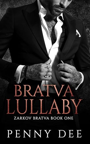Bratva Lullaby (Zarkov Bratva Book 1)