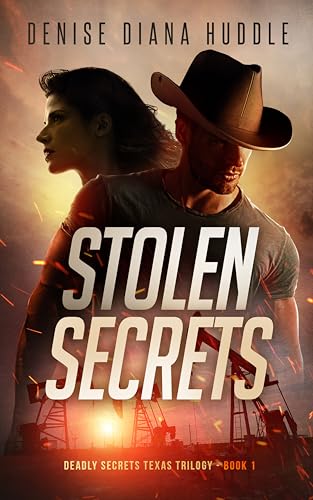 Stolen Secrets (Deadly Secrets Texas Trilogy Book 1)