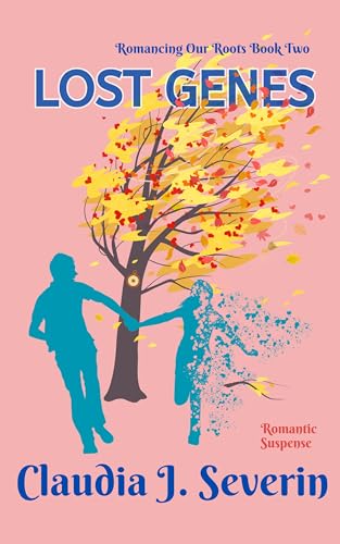 Lost Genes (Romancing Our Roots Book 2)