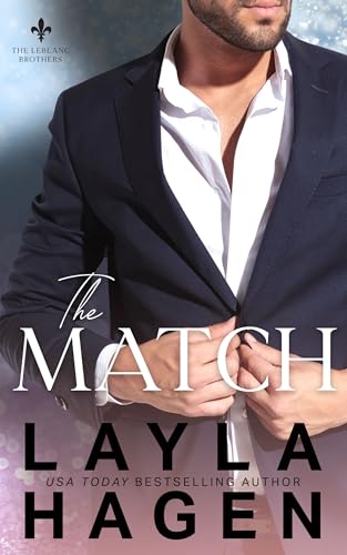 The Match (The Leblanc Brothers)