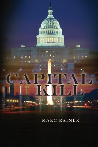 Capital Kill (Jeff Trask Crime Drama Series Book 1)