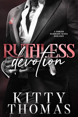 Ruthless Devotion