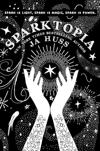 Sparktopia (Game of Gods Book 1)
