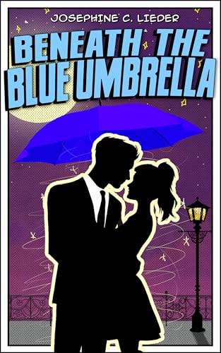 Beneath the Blue Umbrella