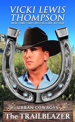 The Trailblazer (Urban Cowboys Book 1)