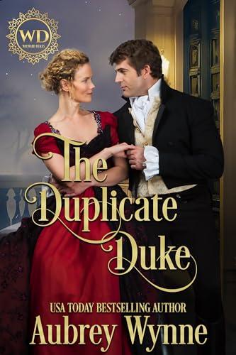 The Duplicate Duke (Wayward Dukes' Alliance Book 24)