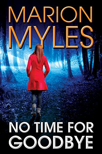 No Time for Goodbye (Mia and Roman Psychic Suspense Series Book 1)