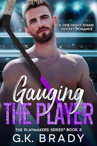 Gauging the Player (The Playmakers Series® Book 3)