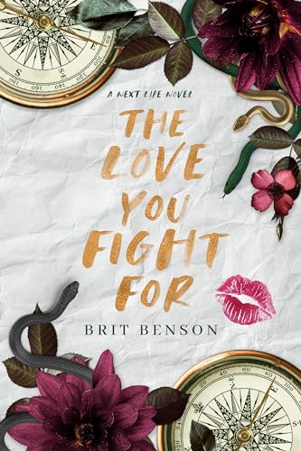 The Love You Fight For (Next Life Book 3)