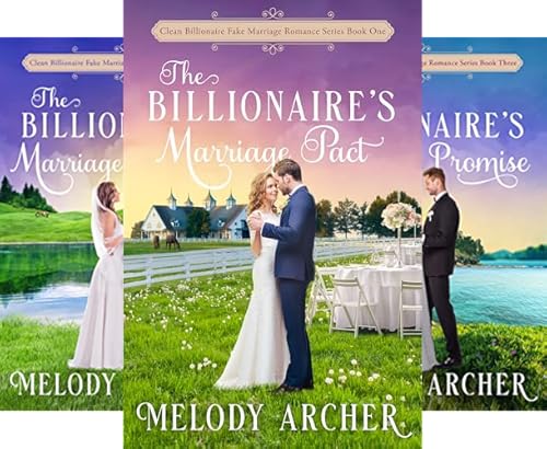 The Billionaire's Marriage Pact (Clean Billionaire Fake Marriage Romance Series Book 1)