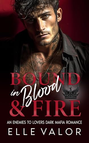 Bound in Blood and Fire (The Black Crown)