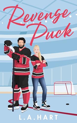 Revenge Puck (Shot at Love Book 1)