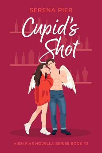 Cupid's Shot (High Five Novella Book 2)