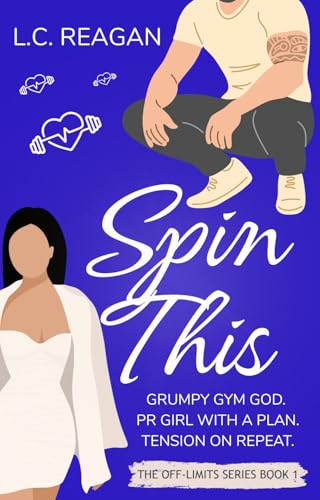 Spin This (The Off-Limits Series Book 1)