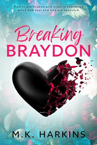 Breaking Braydon