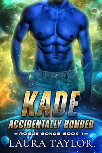 Kade (Rogue Bonds Book 1)