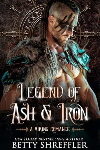 Legend of Ash and Iron (The Savage Love Series Book 1)