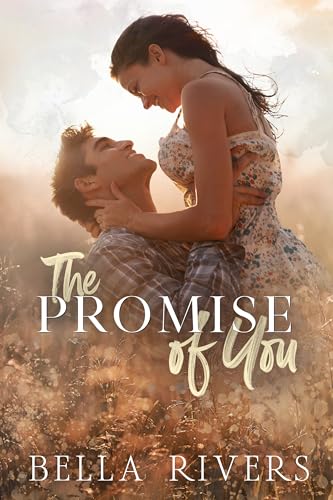 The Promise Of You (Emerald Creek Book 2)