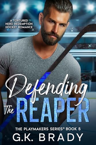 Defending the Reaper (The Playmakers Series® Book 5)