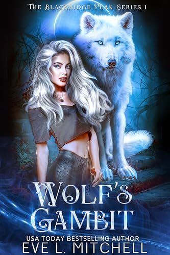 Wolf's Gambit ( The Blackridge Peak Series Book 1)