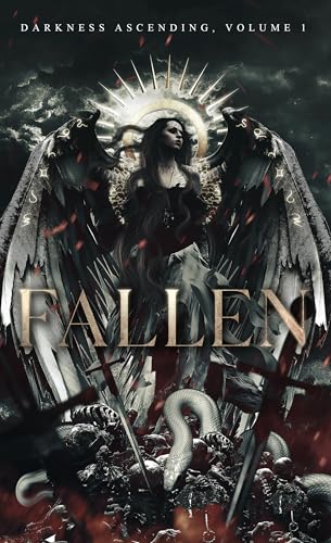 Fallen (Darkness Ascending Book 1)