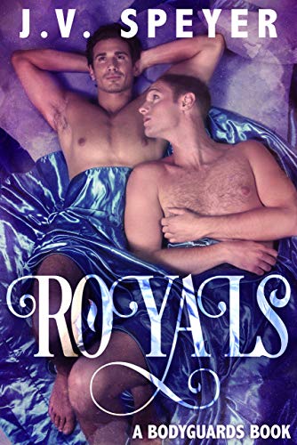 Royals (Bodyguards Book 2)