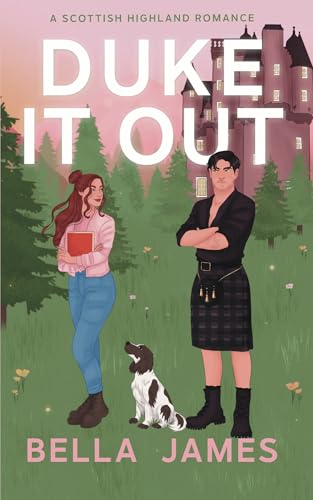 Duke It Out (Loch Morven Book 1)