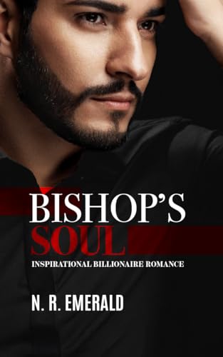 Bishop's Soul (Billionaire's Crossroads Book 3)