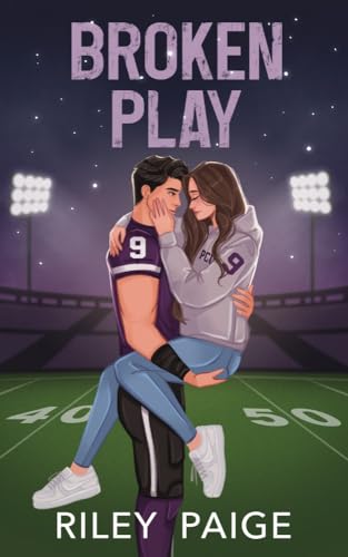 Broken Play (PCU Storm Book 1)
