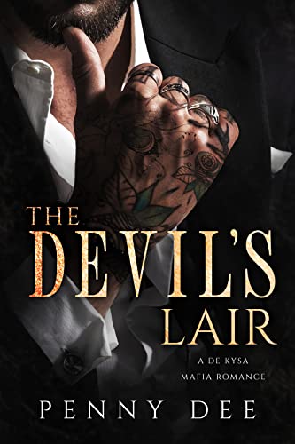 The Devil's Lair (De Kysa Mafia Book 2)