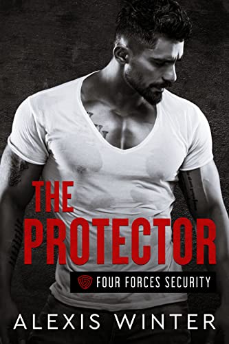 The Protector (Four Forces Security Book 1)