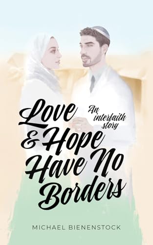 Love and Hope Have No Borders