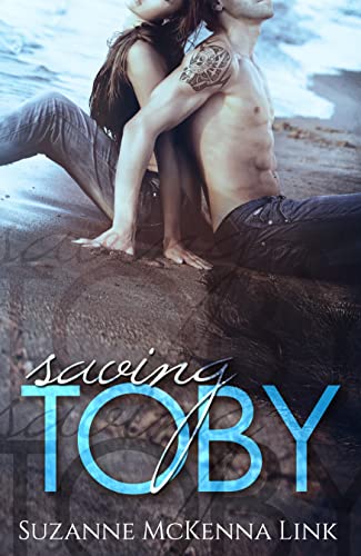 Saving Toby (Save Me Book 1)