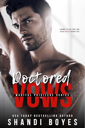Doctored Vows (Marital Privileges Book 1)