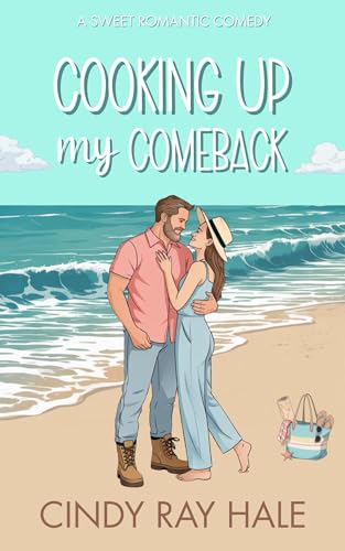 Cooking Up My Comeback (Twin Waves Sweet Romcom Series Book 1)