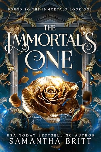 The Immortal's One (Bound to the Immortals Book 1)
