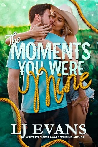 The Moments You Were Mine (The Hatley Family)