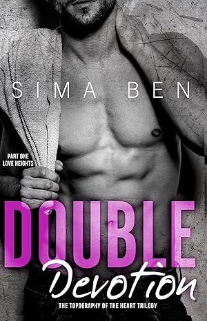 Double Devotion (The Topography of the Heart Book 1)