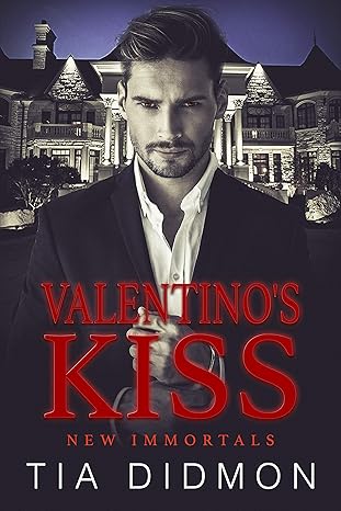 Valentino's Kiss (New Immortals Book 1)