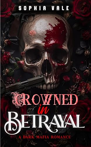 Crown In Betrayal (The Bellanti Bloodlines Book 1)