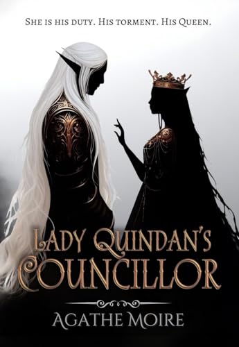 Lady Quindan's Councillor (Lady Quindan's Councillor Book 1)